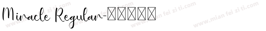 Miracle Regular字体转换